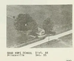 Good Hope School, Princeville Township. Princeville Heritage Center