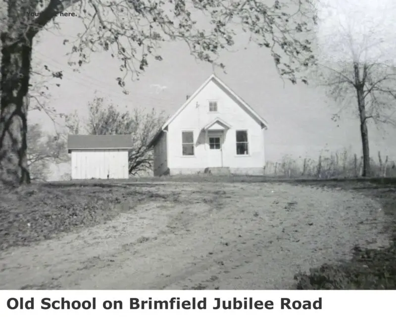 Old School on Brimfield Jubilee Road