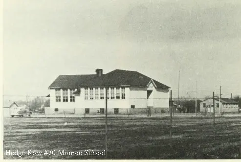 Hedge Row School (Monroe School), District #70